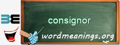 WordMeaning blackboard for consignor